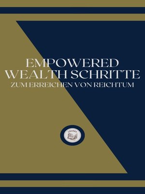 cover image of EMPOWERED WEALTH SCHRITTE